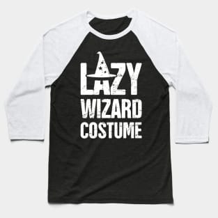 Lazy Wizard Costume | Funny Renaissance Festival Design Baseball T-Shirt